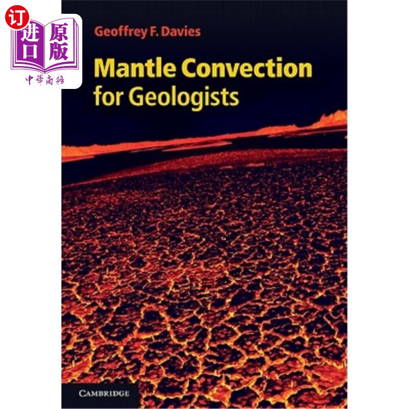 海外直订Mantle Convection for Geologists 地质学家的地幔对流