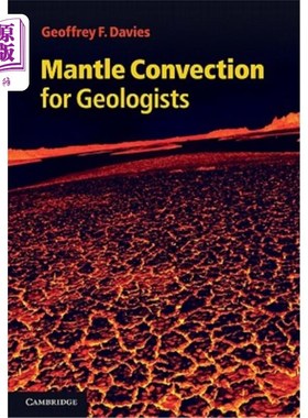 海外直订Mantle Convection for Geologists 地质学家的地幔对流