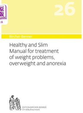 海外直订医药图书Bircher-Benner 26 Manual Vol.26 Healthy and Slim Manual for Treatment of Weight  健康和苗条手册治疗