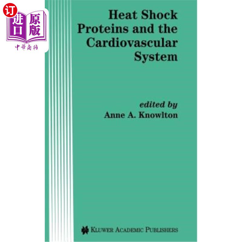 海外直订医药图书Heat Shock Proteins and the Cardiovascular System 热休克蛋白与心血管系统