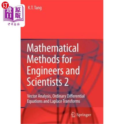 海外直订Mathematical Methods for Engineers and Scientists 2: Vector Analysis, Ordinary D
