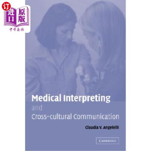 海外直订医药图书Medical Interpreting and Cross-Cultural Communication 医学口译与跨文化交际