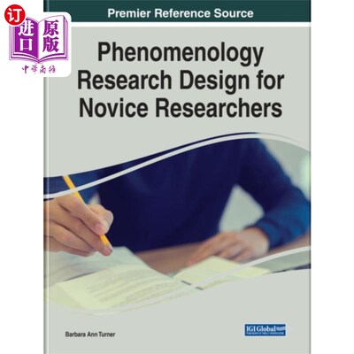 海外直订Phenomenology Research Design for Novice Researc... 面向新手研究者的现象学研究设计