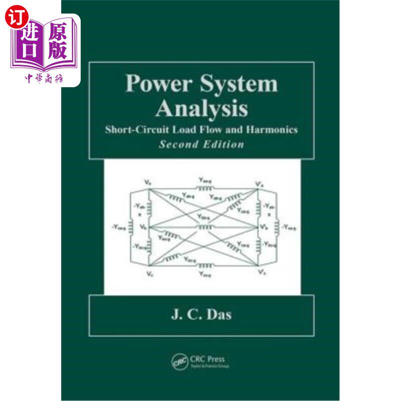 海外直订Power System Analysis: Short-Circuit Load Flow and Harmonics, Second Edition