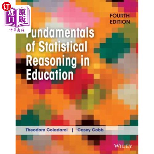 海外直订Fundamentals of Statistical Reasoning in Education 《教育统计推理基础