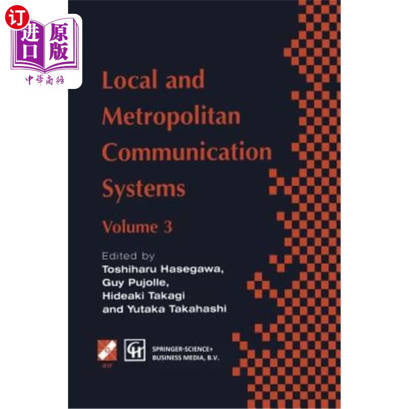 海外直订Local and Metropolitan Communication Systems: Proceedings of the Third Internati 本地和都市通信系统：第三届