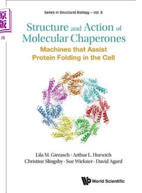 海外直订Structure and Action of Molecular Chaperones: Machines That Assist Protein Foldi 分子伴侣的结构和作用:协助
