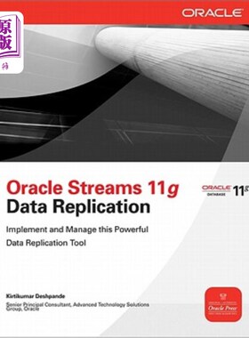 海外直订Oracle Streams 11g Data Replication Oracle Streams 11g数据复制