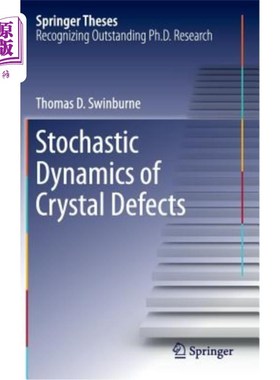 海外直订Stochastic Dynamics of Crystal Defects 晶体缺陷的随机动力学