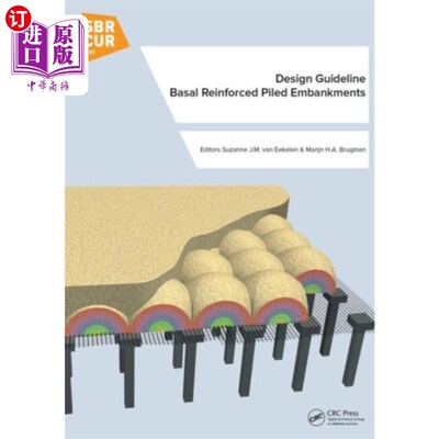 海外直订Design Guideline Basal Reinforced Piled Embankme... 设计指南:基础加固桩路堤