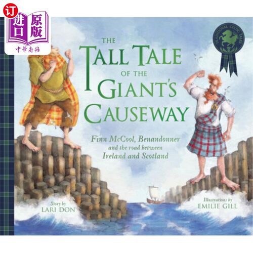 海外直订The Tall Tale of the Giant's Causeway: Finn McCool, Benandonner and the Road Bet 巨人堤道的传说:芬恩·麦库尔
