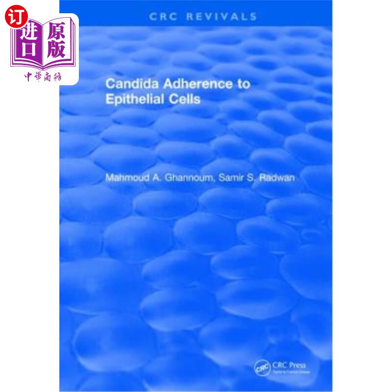 海外直订Candida Adherence to Epithelial Cells 念珠菌粘附上皮细胞