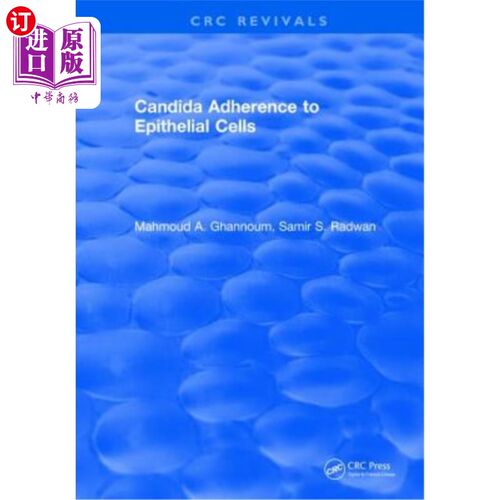 海外直订Candida Adherence to Epithelial Cells 念珠菌粘附上皮细胞