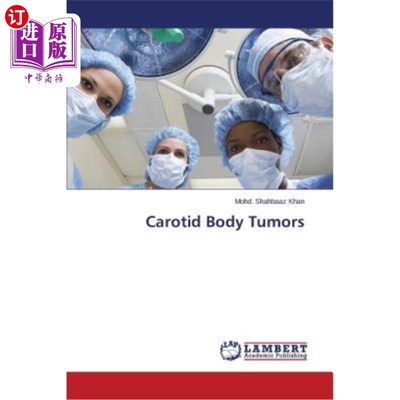 海外直订医药图书Carotid Body Tumors 颈动脉体瘤
