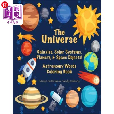海外直订The Universe: Galaxies, Solar Systems, Planets, & Space Objects! Astronomy Words 宇宙：星系、太阳系、行星和