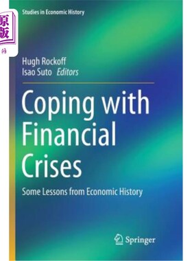 海外直订Coping with Financial Crises: Some Lessons from Economic History 应对金融危机:经济史的一些教训
