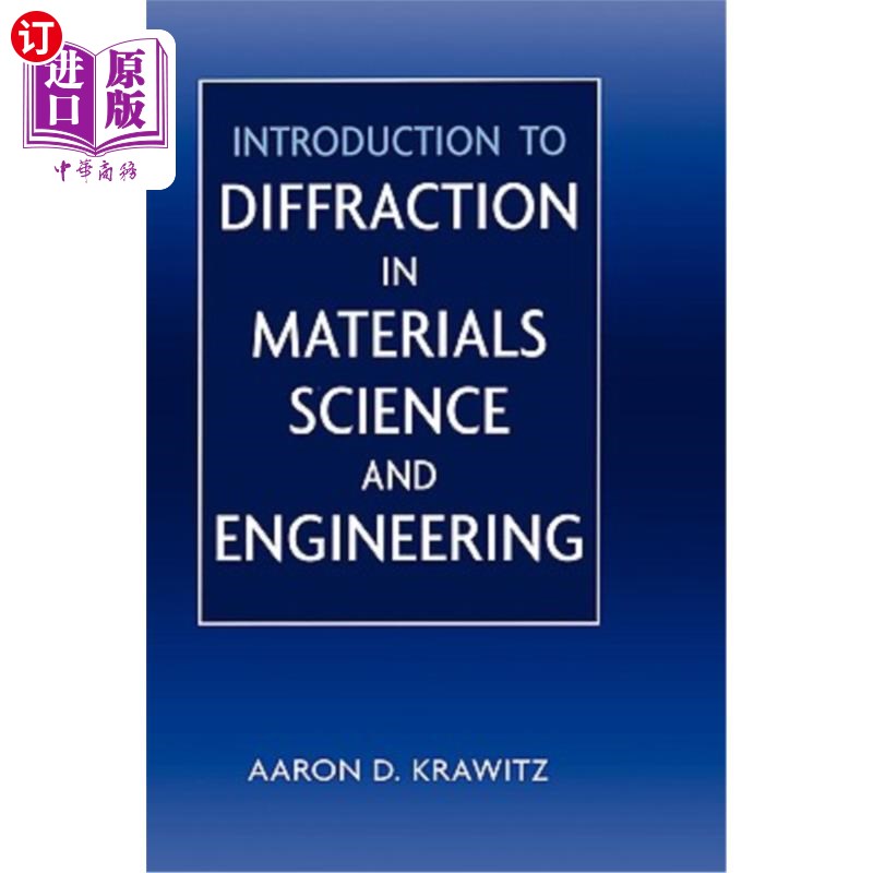 海外直订Introduction to Diffraction in Materials Science and Engineering 材料科学与工程中的衍射导论