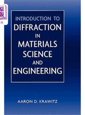 海外直订Introduction to Diffraction in Materials Science and Engineering 材料科学与工程中的衍射导论