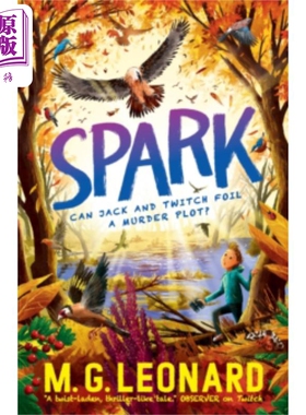 一触即发观鸟侦探系列2 英文原版 Spark The Twitchers 2 M G Leonard【中商原版】