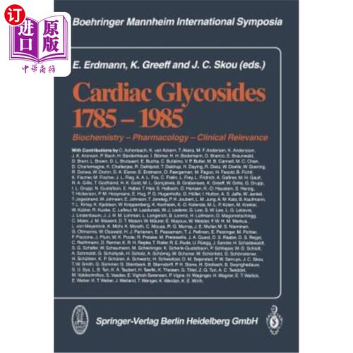 海外直订医药图书Cardiac Glycosides 1785-1985: Biochemistry -- Pharmacology -- Clinical Relevance 心苷1785-1985