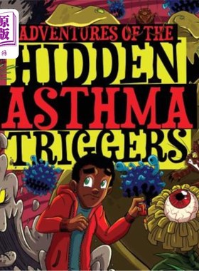 海外直订医药图书Adventures of the Hidden Asthma Triggers 隐藏哮喘诱因的冒险