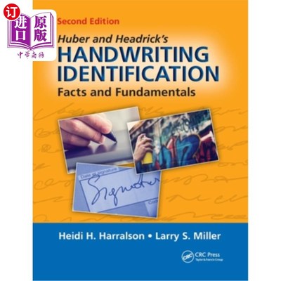 海外直订Huber and Headrick's Handwriting Identification: Facts and Fundamentals, Second