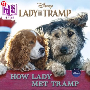 海外直订Lady and the Tramp: How Lady Met Tramp 小姐与流浪汉：小姐是如何遇见流浪汉的
