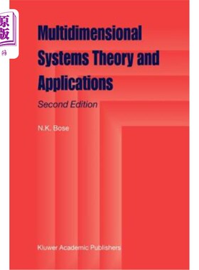 海外直订Multidimensional Systems Theory and Applications 多维系统理论与应用“，
