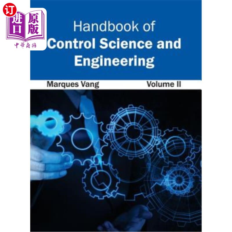 海外直订Handbook of Control Science and Engineering: Volume II 控制科学与工程手册:第二卷