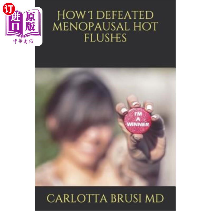 海外直订医药图书How I Defeated Menopausal Hot Flushes 我如何战胜更年期潮热