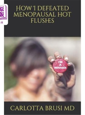 海外直订医药图书How I Defeated Menopausal Hot Flushes 我如何战胜更年期潮热