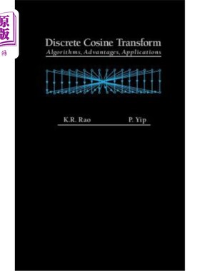 海外直订Discrete Cosine Transform: Algorithms, Advantages, Applications 离散余弦变换：算法、优点、应用
