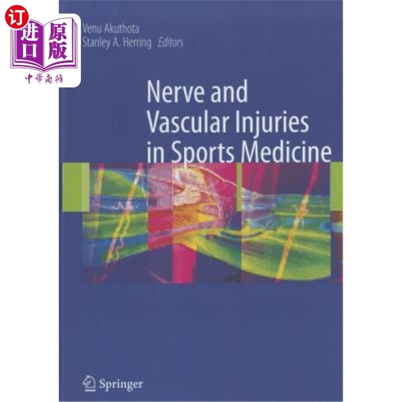 海外直订医药图书Nerve and Vascular Injuries in Sports Medicine 运动医学中的神经和血管损伤