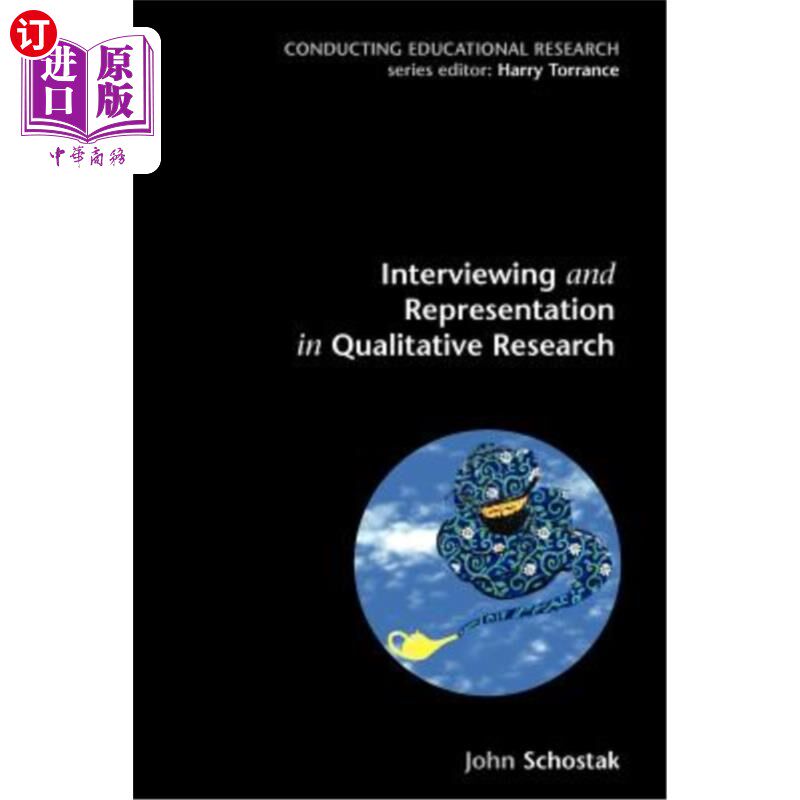 海外直订Interviewing and Representation in Qualitative Research 质性研究中的访谈与表征