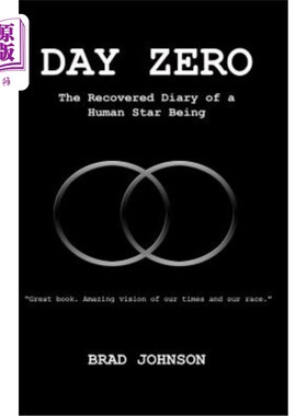 海外直订Day Zero: The Recovered Diary of a Human Star Being 《零日:一位人类明星的日记》