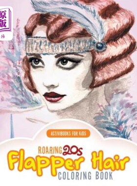 海外直订Roaring 20s Flapper Hair Coloring Book 咆哮的20年代Flapper头发着色书