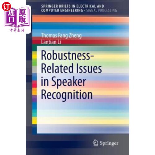 海外直订Robustness-Related Issues in Speaker Recognition 说话人识别中的鲁棒性相关问题