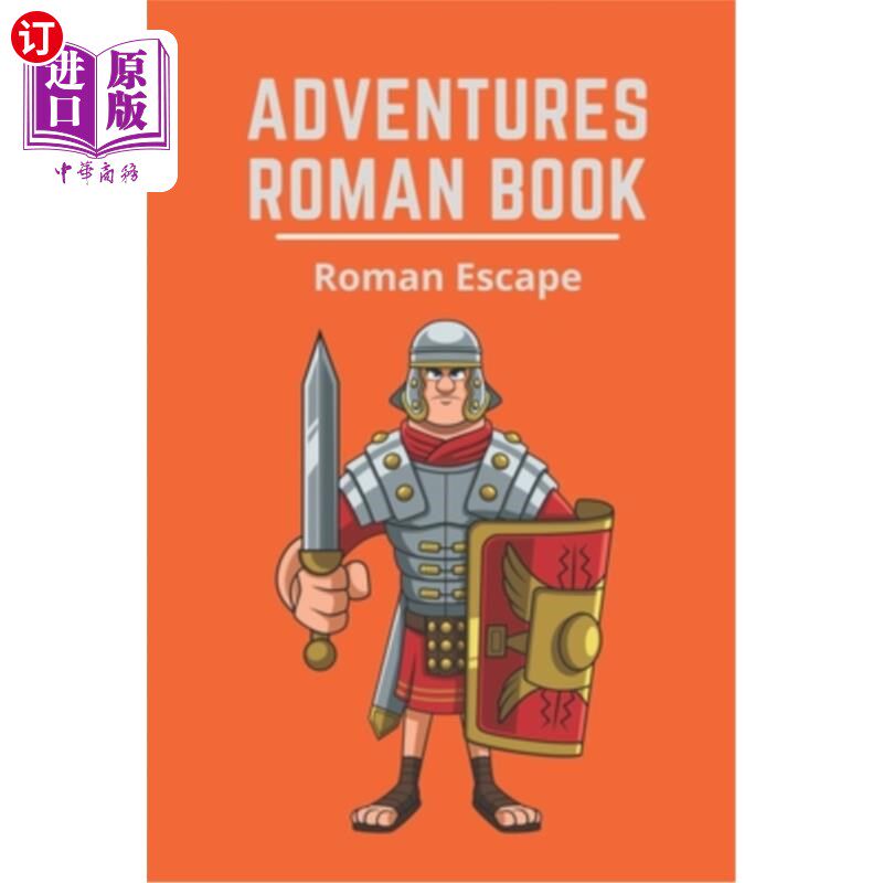 海外直订Adventures Roman Book: Roman Escape: Roman Cause Of Death 罗马书:罗马逃亡:罗马死因