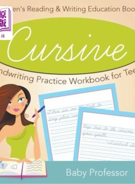 海外直订Cursive Handwriting Practice Workbook for Teens: Children's Reading & Writing Ed 青少年草书练习册：儿童读写