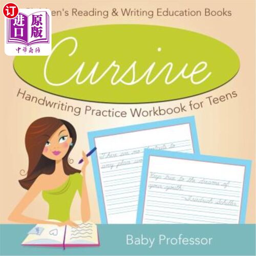 海外直订Cursive Handwriting Practice Workbook for Teens: Children's Reading & Writing Ed 青少年草书练习册：儿童读写