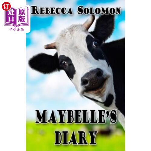 海外直订Maybelle's Diary: A Cow's Story 梅贝尔的日记:一头牛的故事