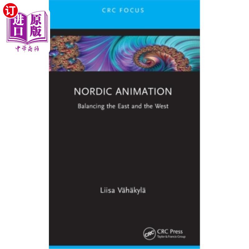 海外直订Nordic Animation: Balancing the East and the West 北欧动画:东西方的平衡
