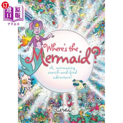 海外直订Where's the Mermaid: A Mermazing Search-And-Find Adventure 美人鱼在哪里:一个美人鱼的寻找冒险