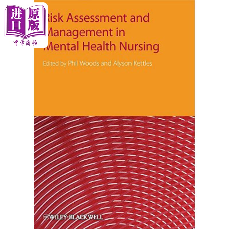 心理健康护理中的风险评价与管理 Risk Assessment and Management in Mental Health Nursing 英文原版 Phil Woods 中商原版