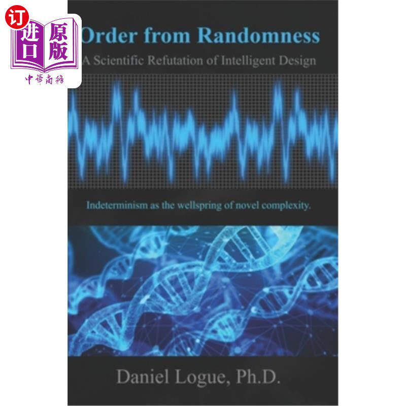海外直订Order from Randomness: A Scientific Refutation of Intelligent Design 随机中的秩序:对智能设计的科学驳斥