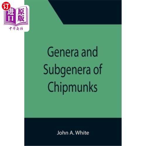 海外直订Genera and Subgenera of Chipmunks 花栗鼠属和亚属