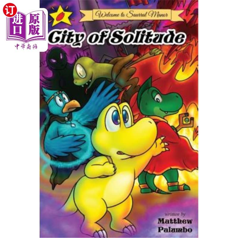 海外直订welcome to saurral manor: city of solitude 欢迎来到索拉