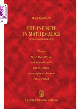 海外直订The Infinite in Mathematics: Logico-Mathematical Writings 数学中的无限:逻辑数学写作