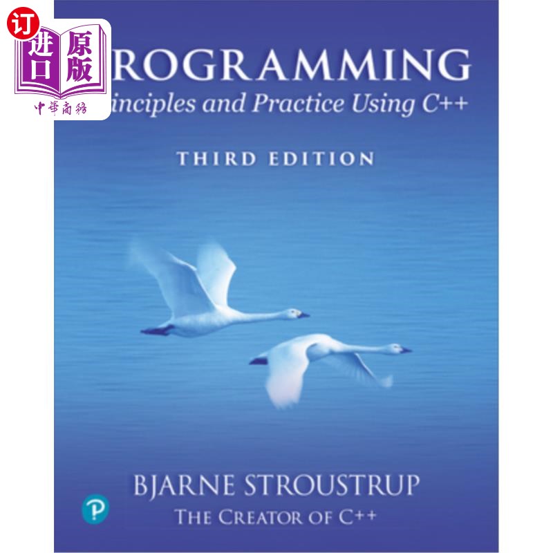 海外直订Programming: Principles and Practice Using C++ Programming: Principles and Practice Using C++