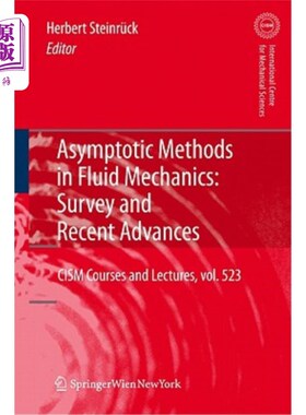 海外直订Asymptotic Methods in Fluid Mechanics: Survey and Recent Advances 流体力学中的渐近方法：综述与新近进展
